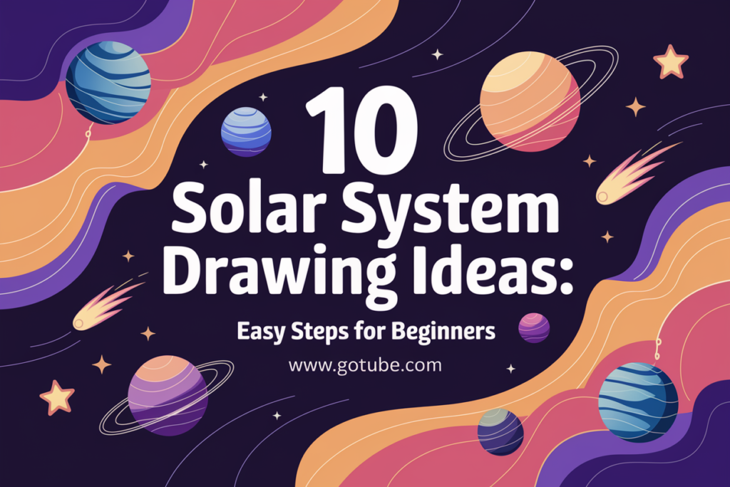 10 Solar System Drawing Ideas: Easy Steps for Beginners