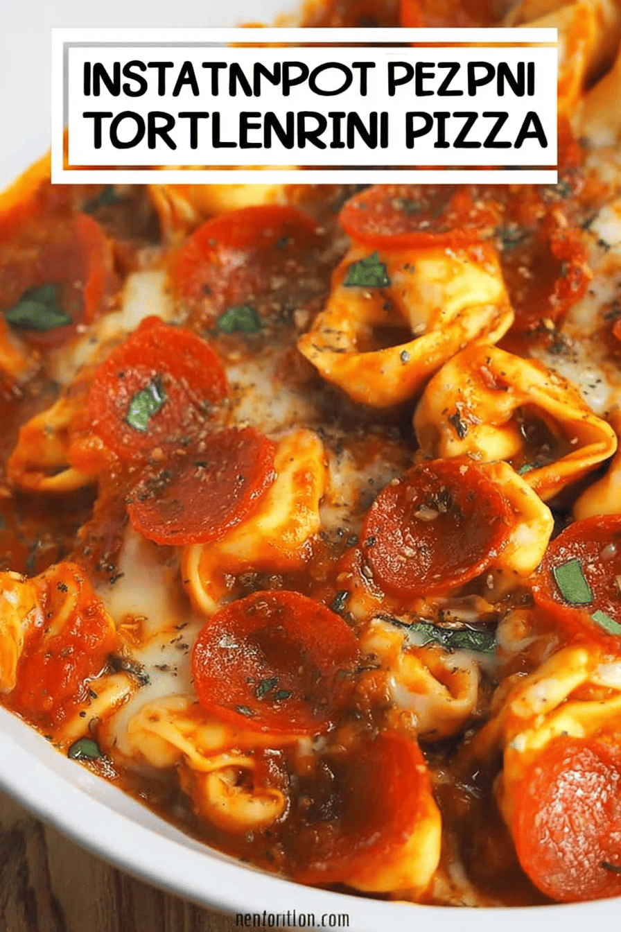 Instant Pot Cheesy Pepperoni Pizza Tortellini Bake