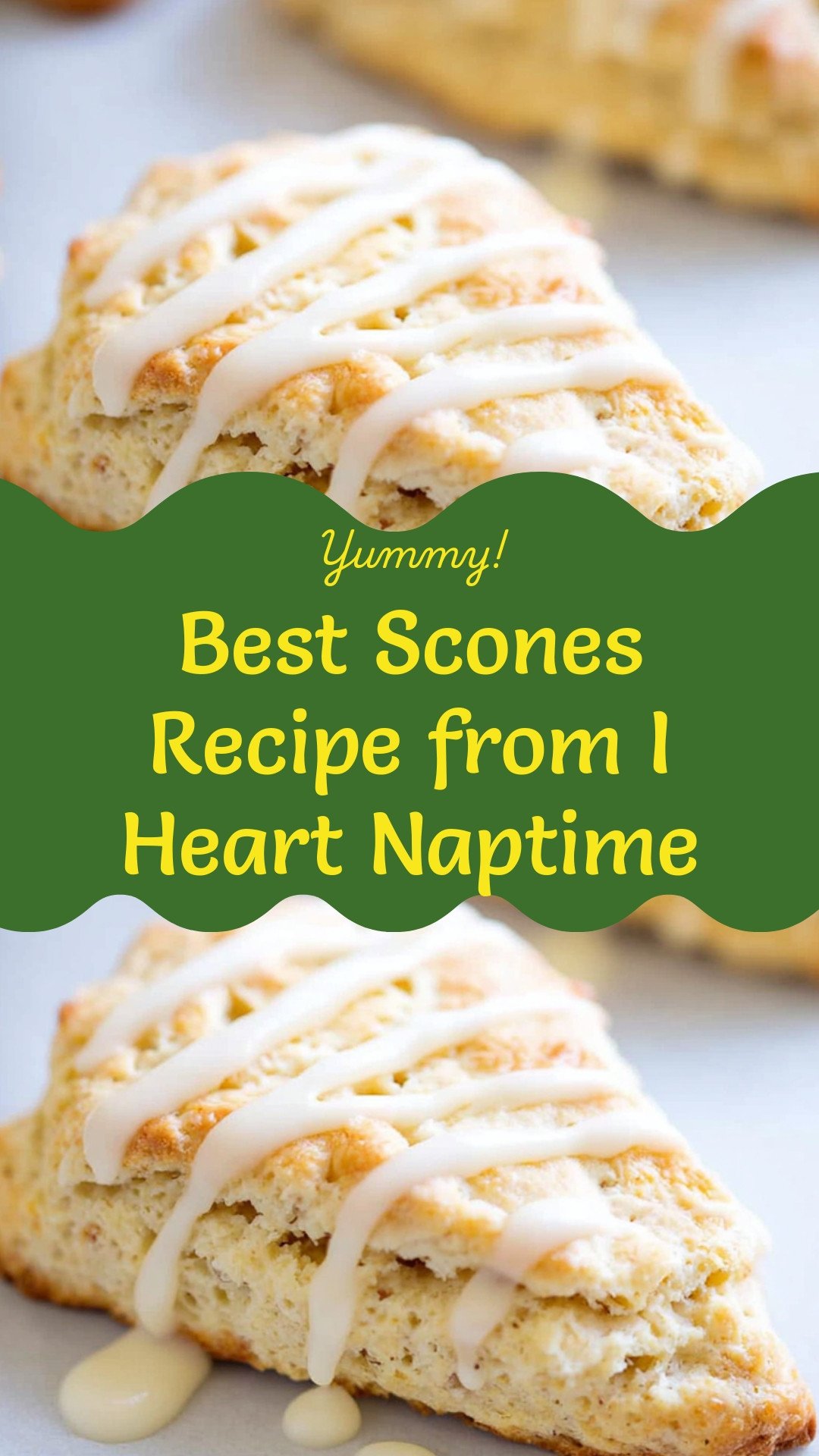 Best Scones Recipe from I Heart Naptime