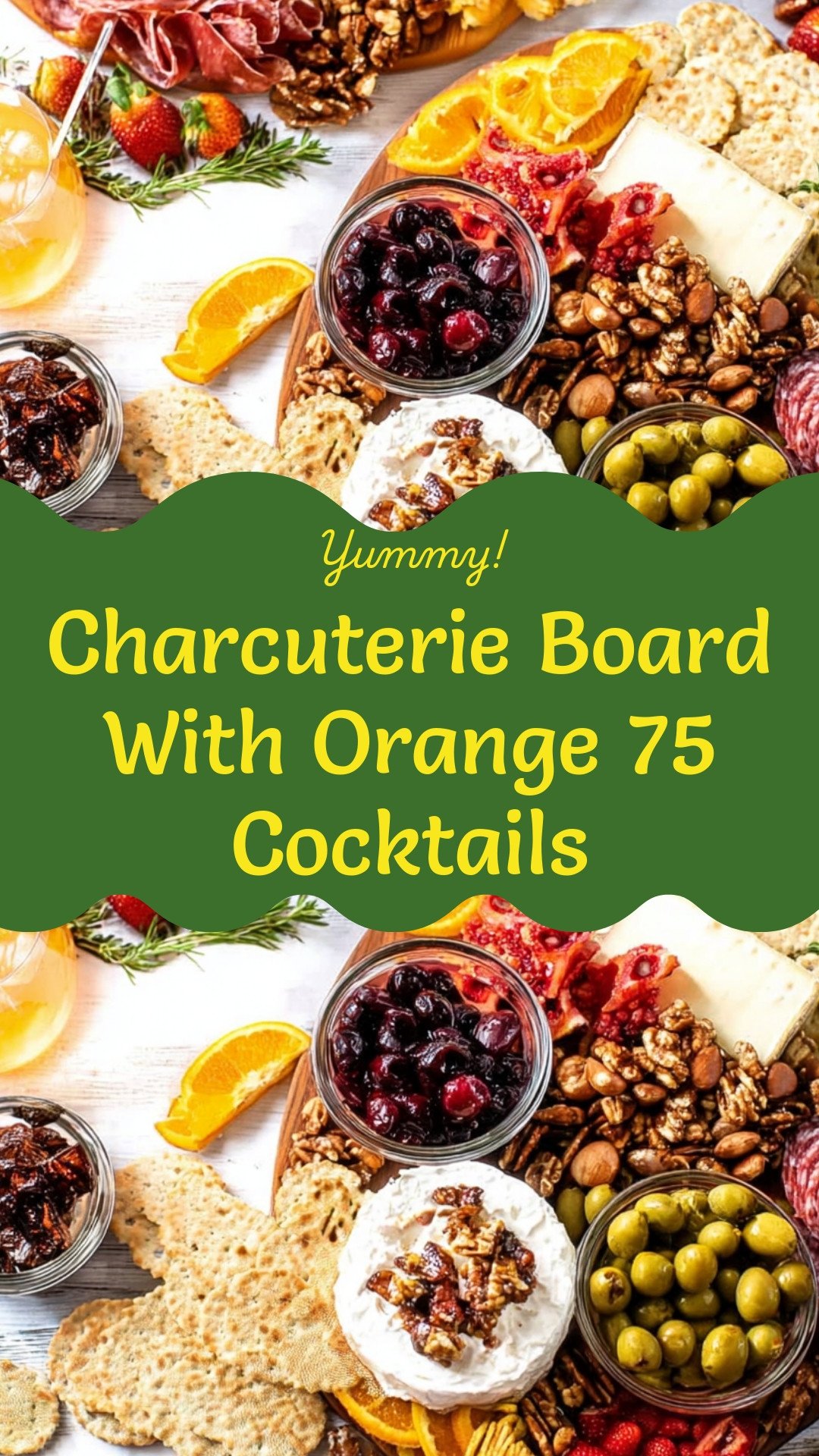 Charcuterie Board With Orange 75 Cocktails