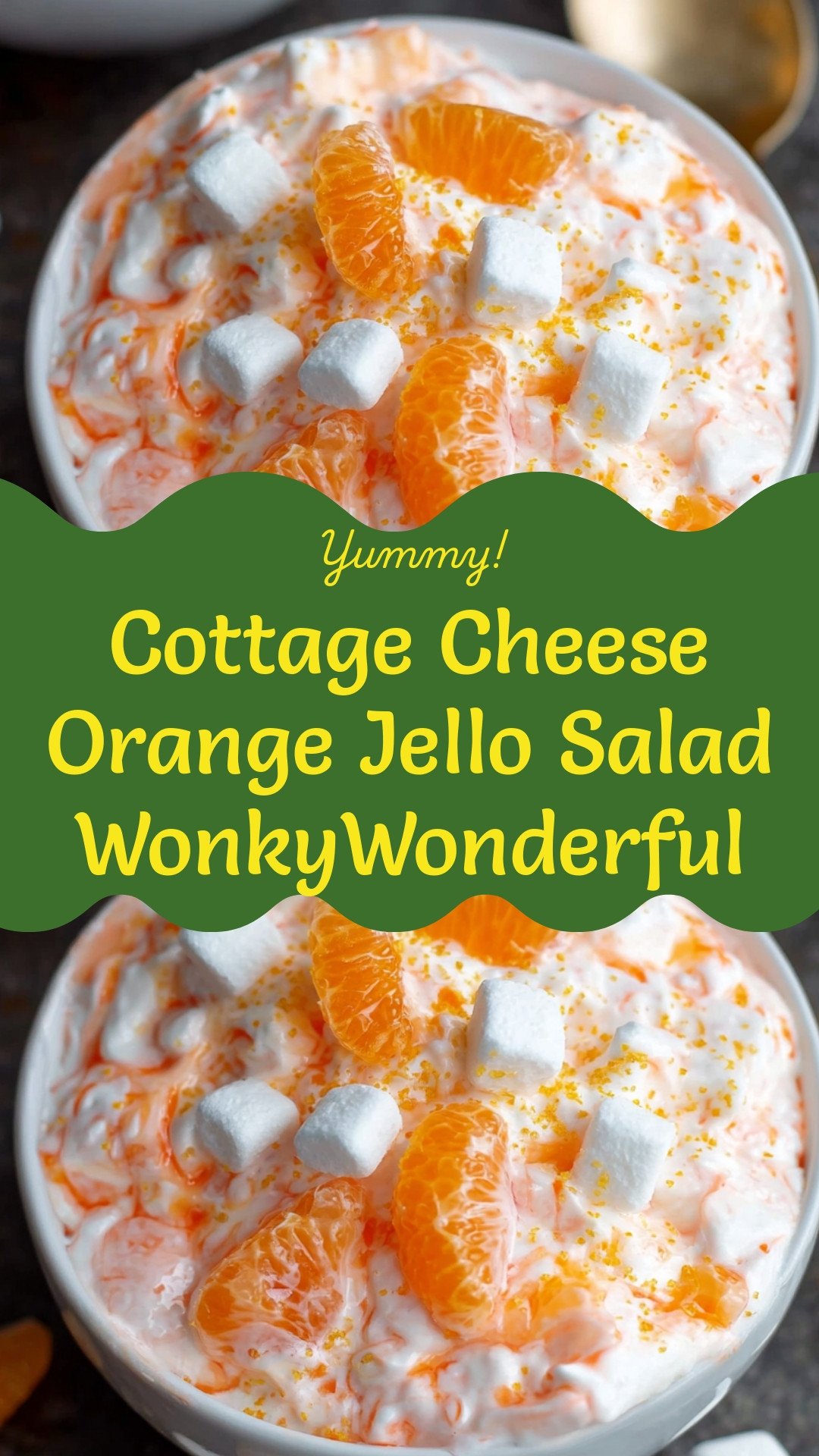 Cottage Cheese Orange Jello Salad WonkyWonderful