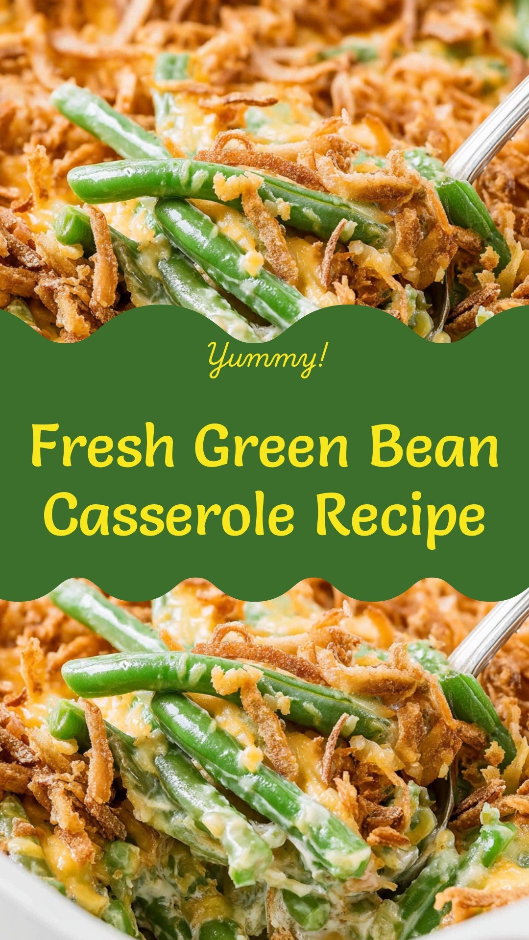 Fresh Green Bean Casserole Recipe