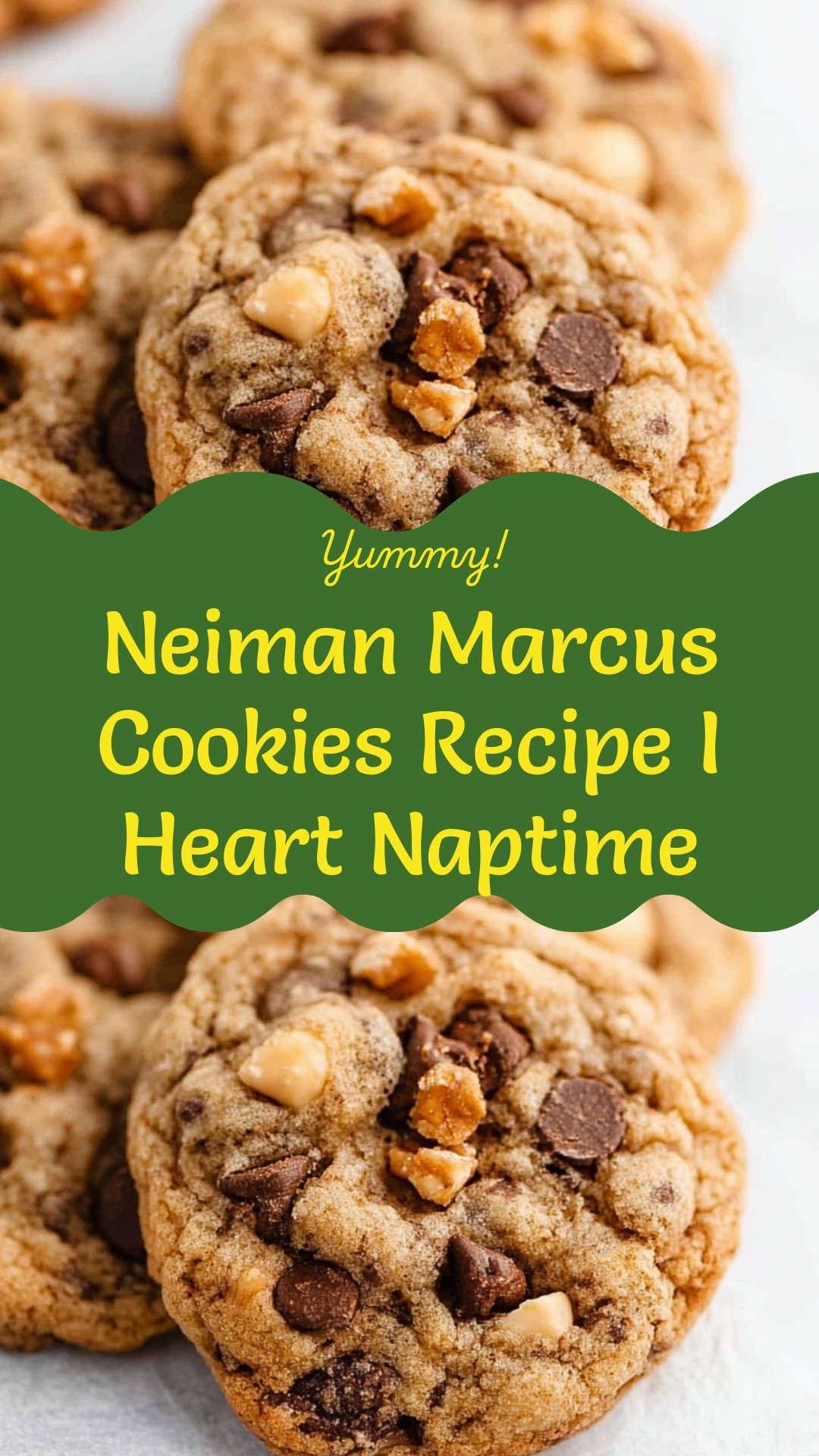Neiman Marcus Cookies Recipe I Heart Naptime