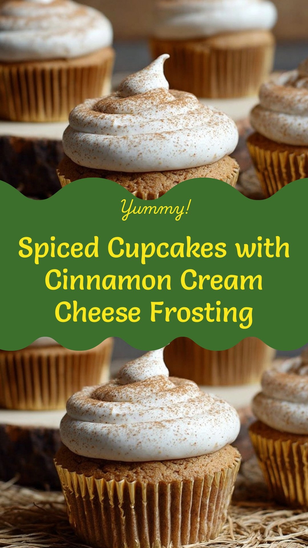 Spiced Cupcakes with Cinnamon Cream Cheese Frosting