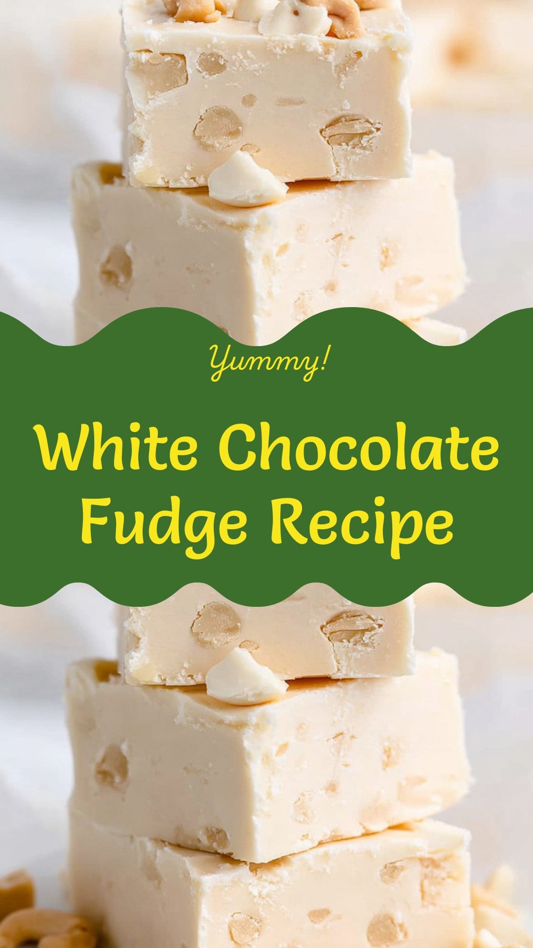 White Chocolate Fudge Recipe