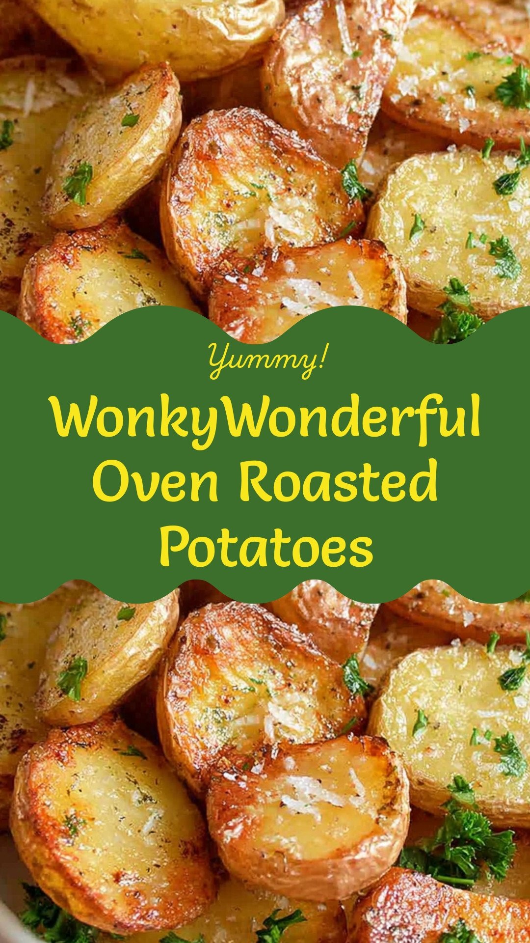 WonkyWonderful Oven Roasted Potatoes