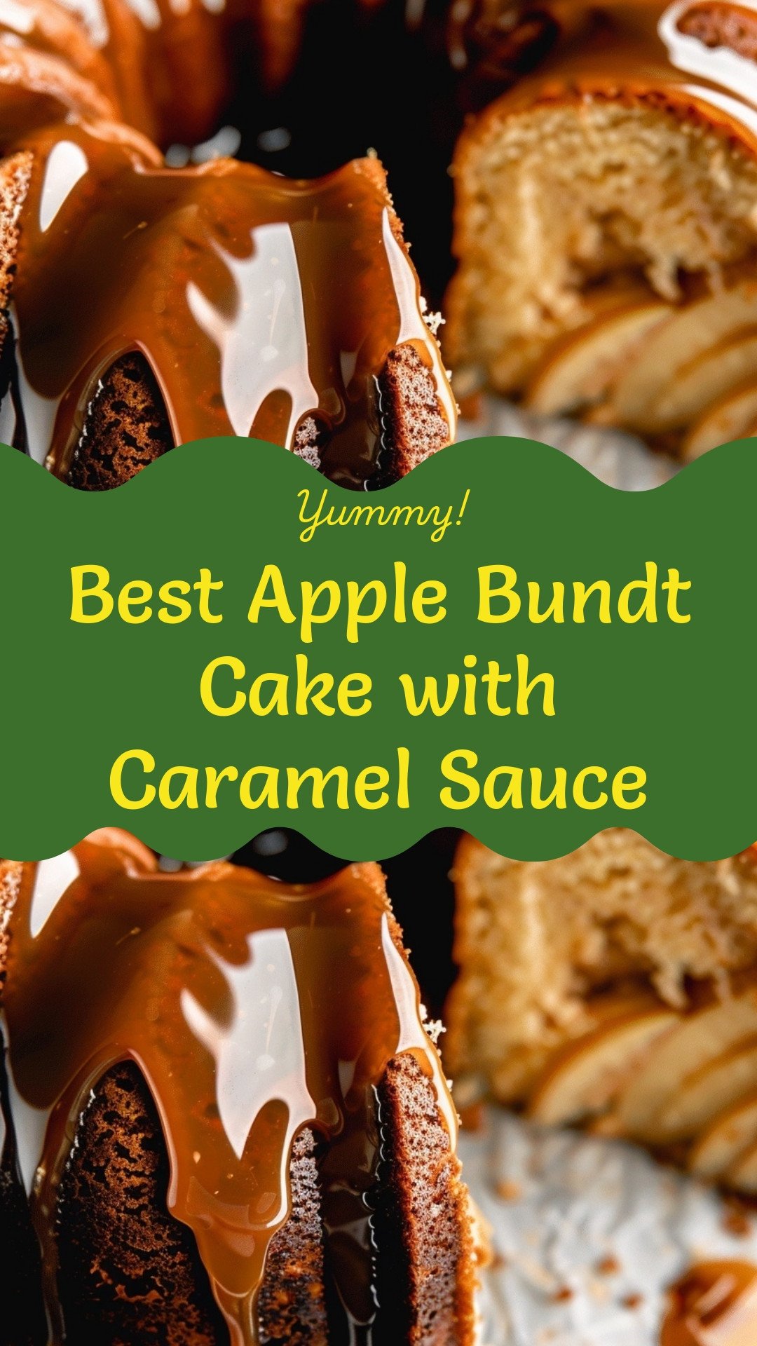 Best Apple Bundt Cake with Caramel Sauce
