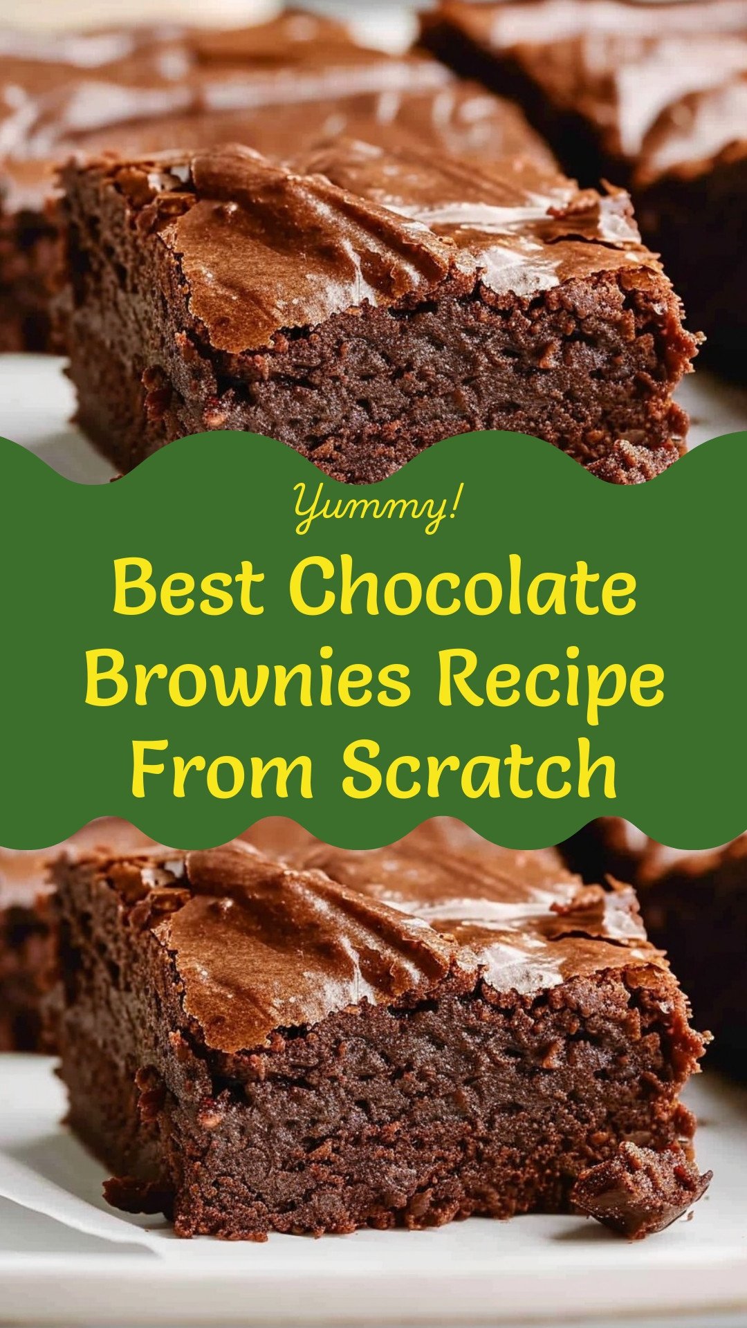 Best Chocolate Brownies Recipe From Scratch