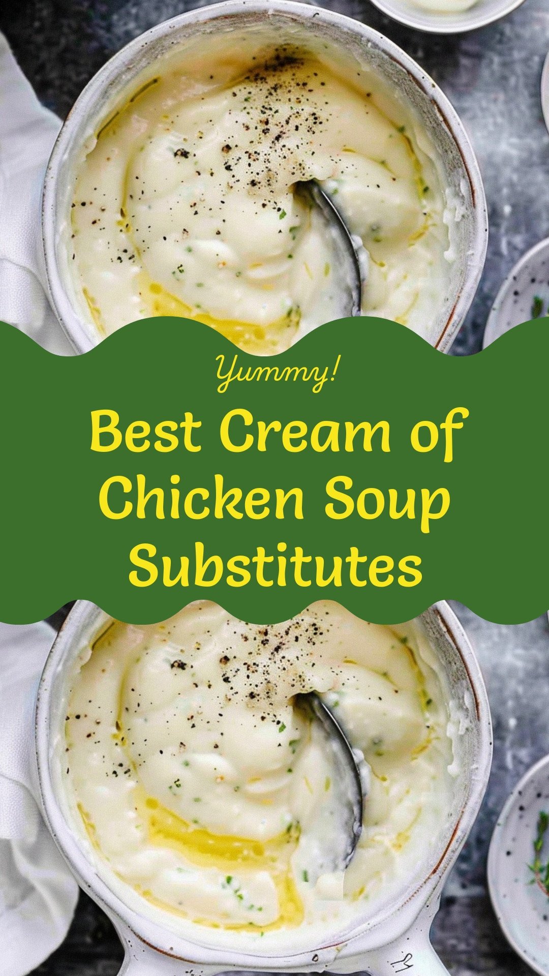 Best Cream of Chicken Soup Substitutes