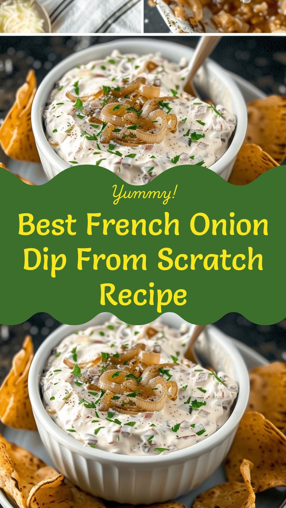 Best French Onion Dip From Scratch Recipe