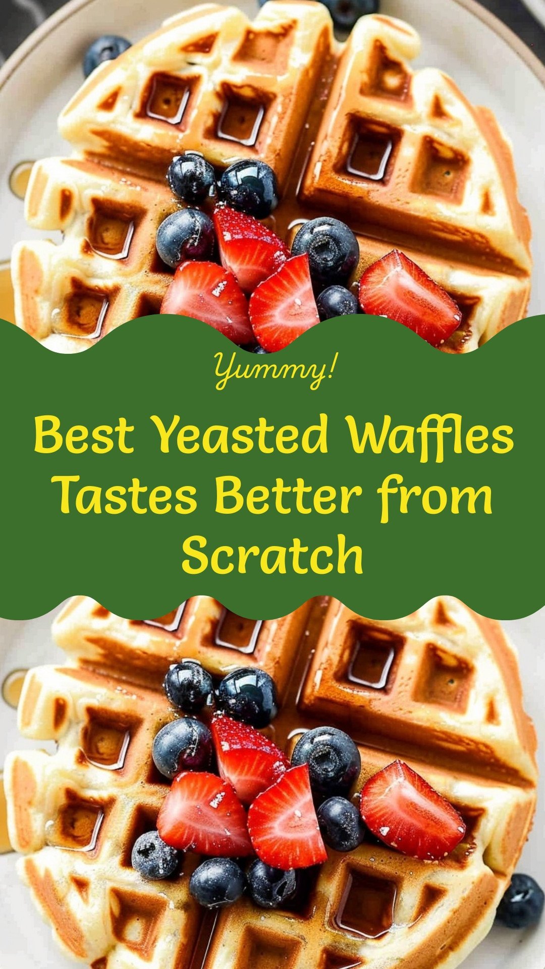 Best Yeasted Waffles Tastes Better from Scratch