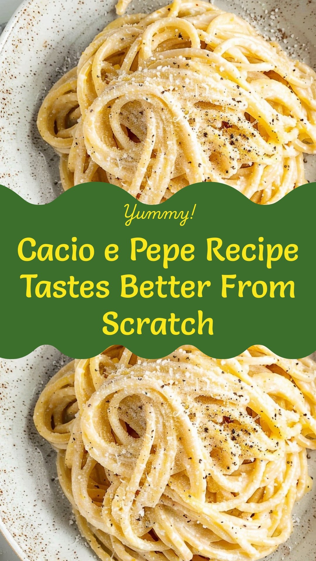 Cacio e Pepe Recipe Tastes Better From Scratch