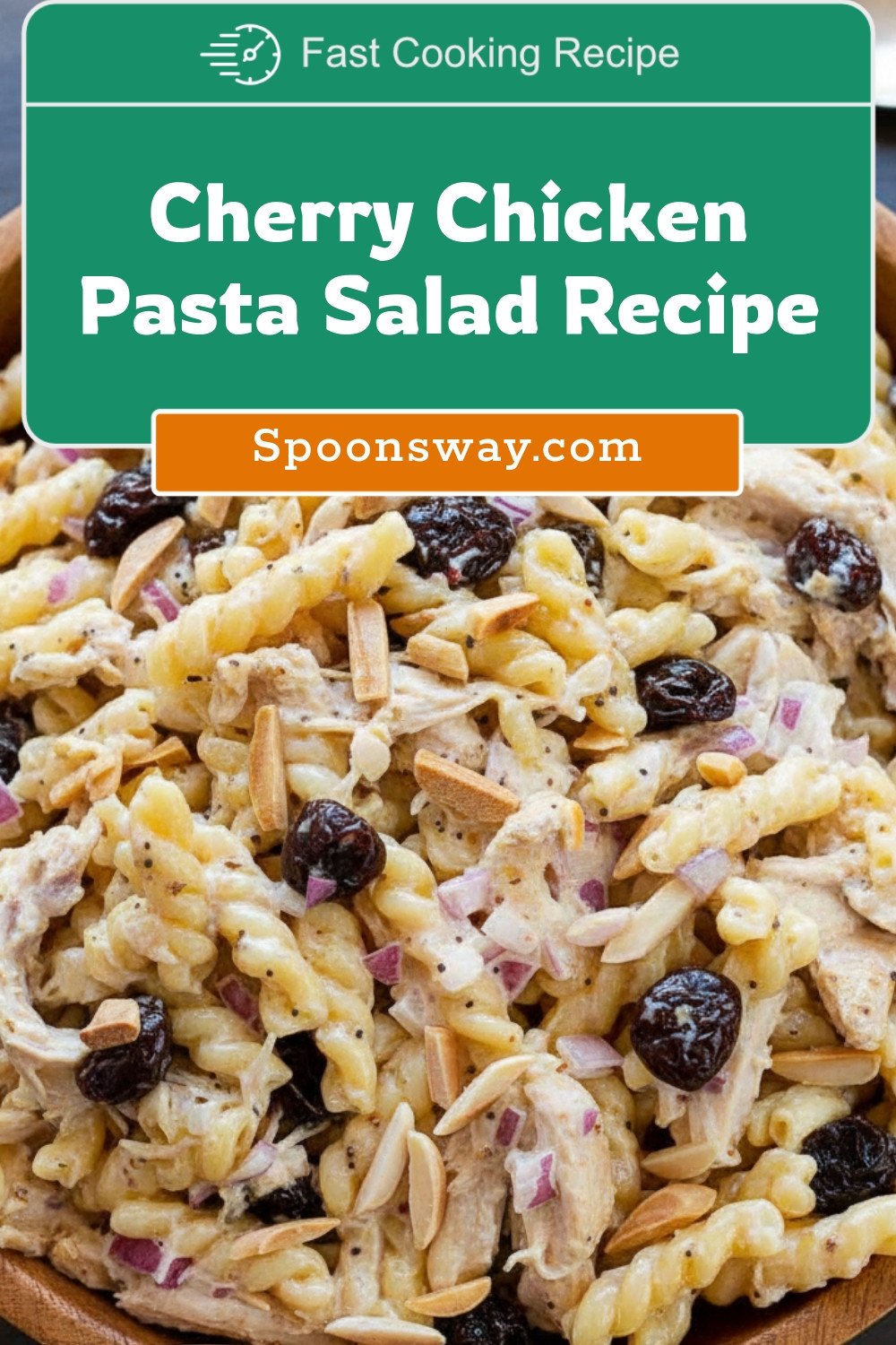 Cherry Chicken Pasta Salad Recipe