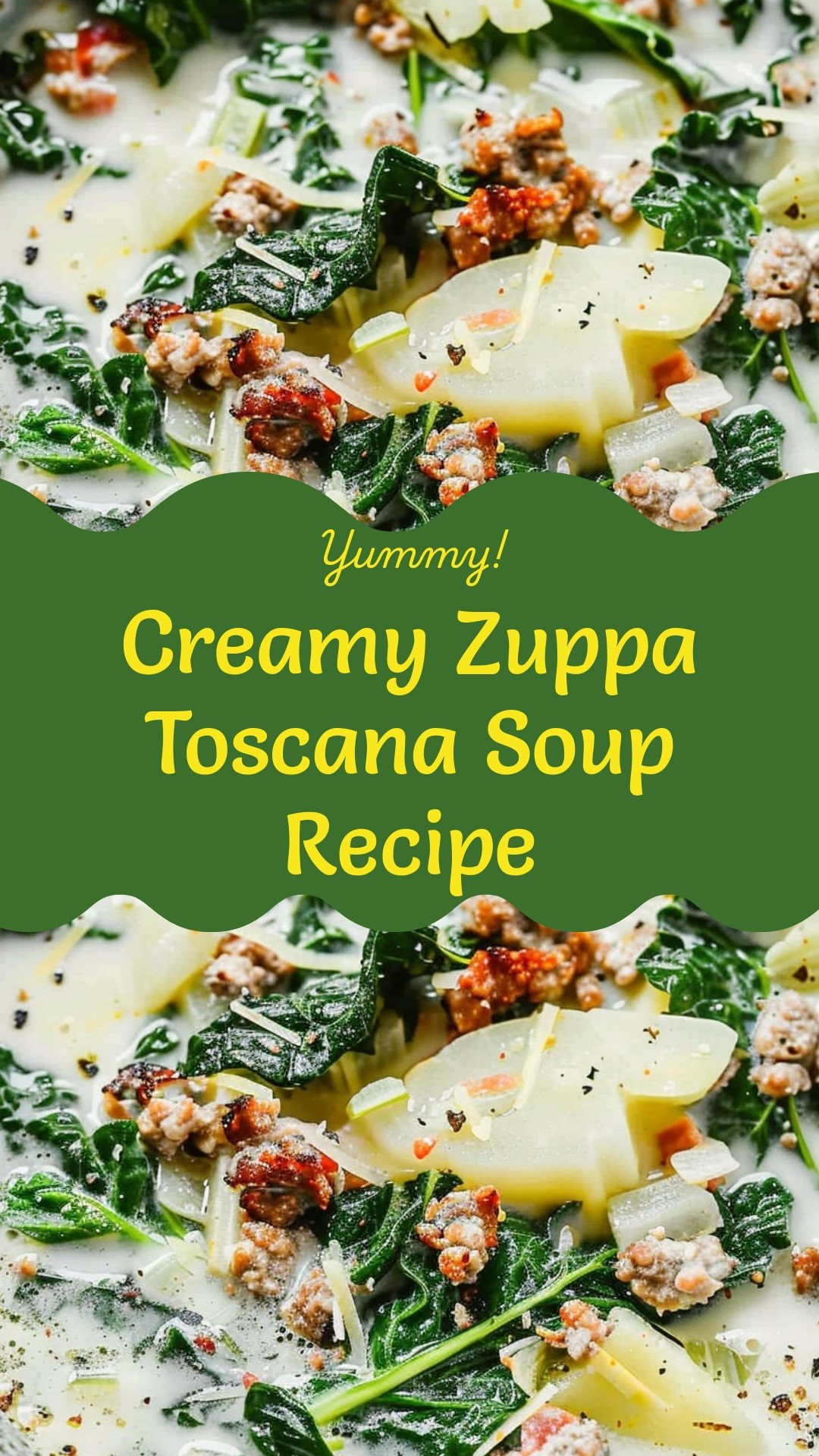 Creamy Zuppa Toscana Soup Recipe