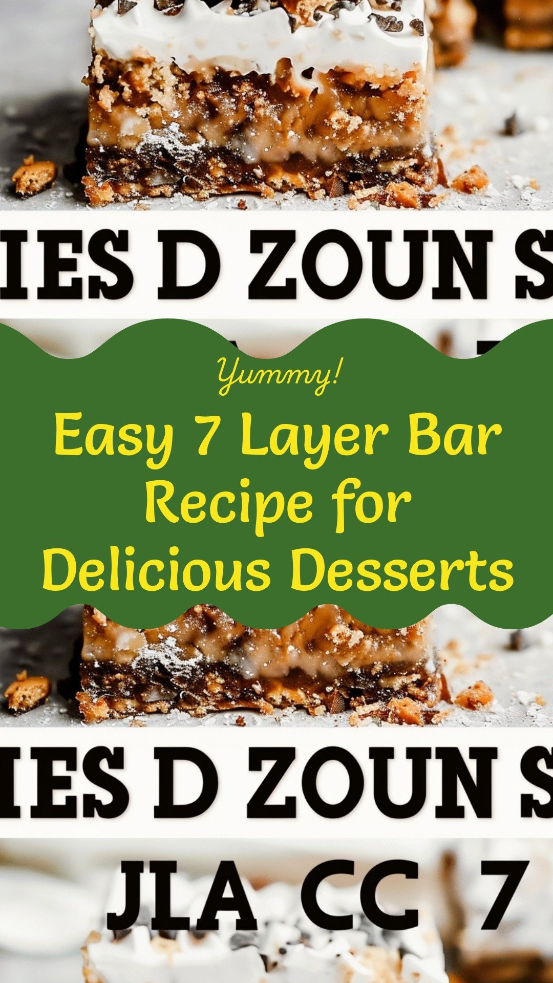 Easy 7 Layer Bar Recipe for Delicious Desserts
