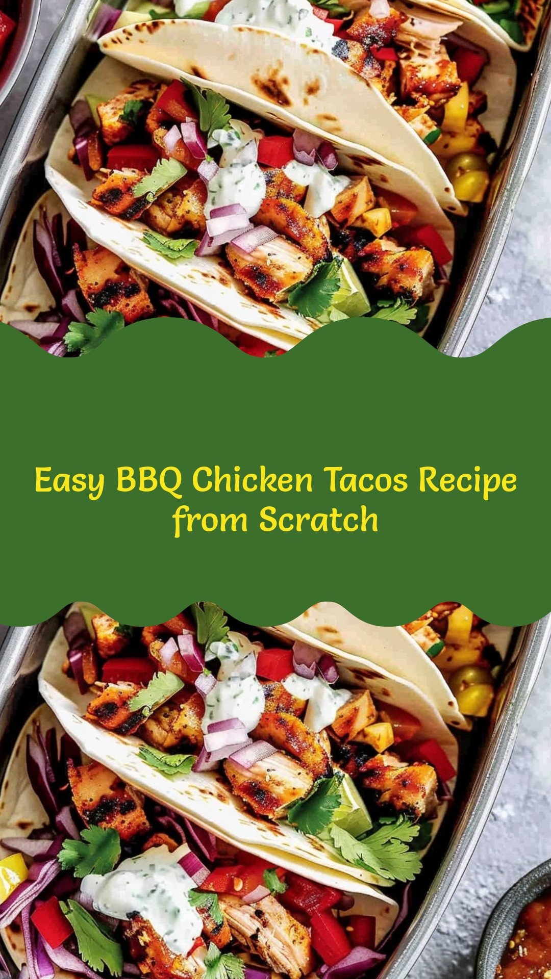 Easy BBQ Chicken Tacos Recipe from Scratch