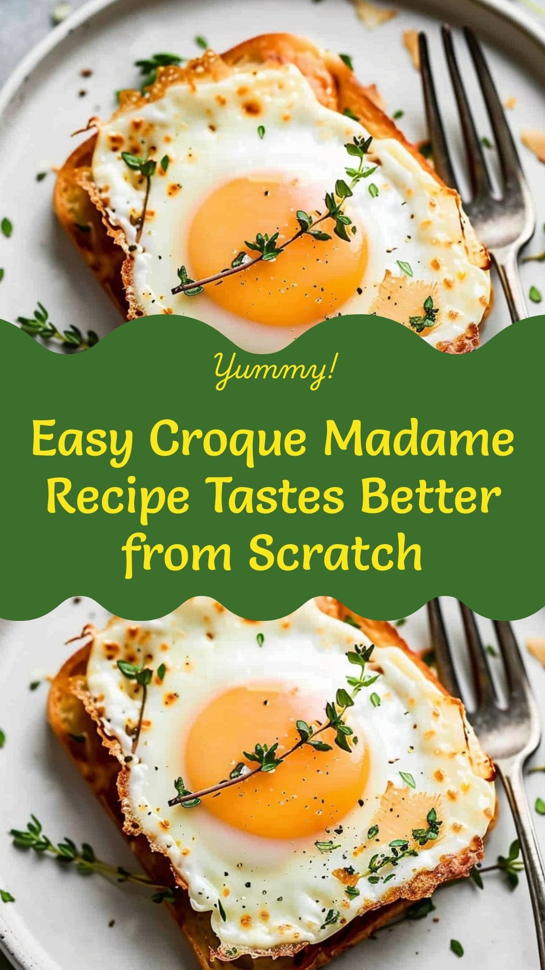 Easy Croque Madame Recipe Tastes Better from Scratch