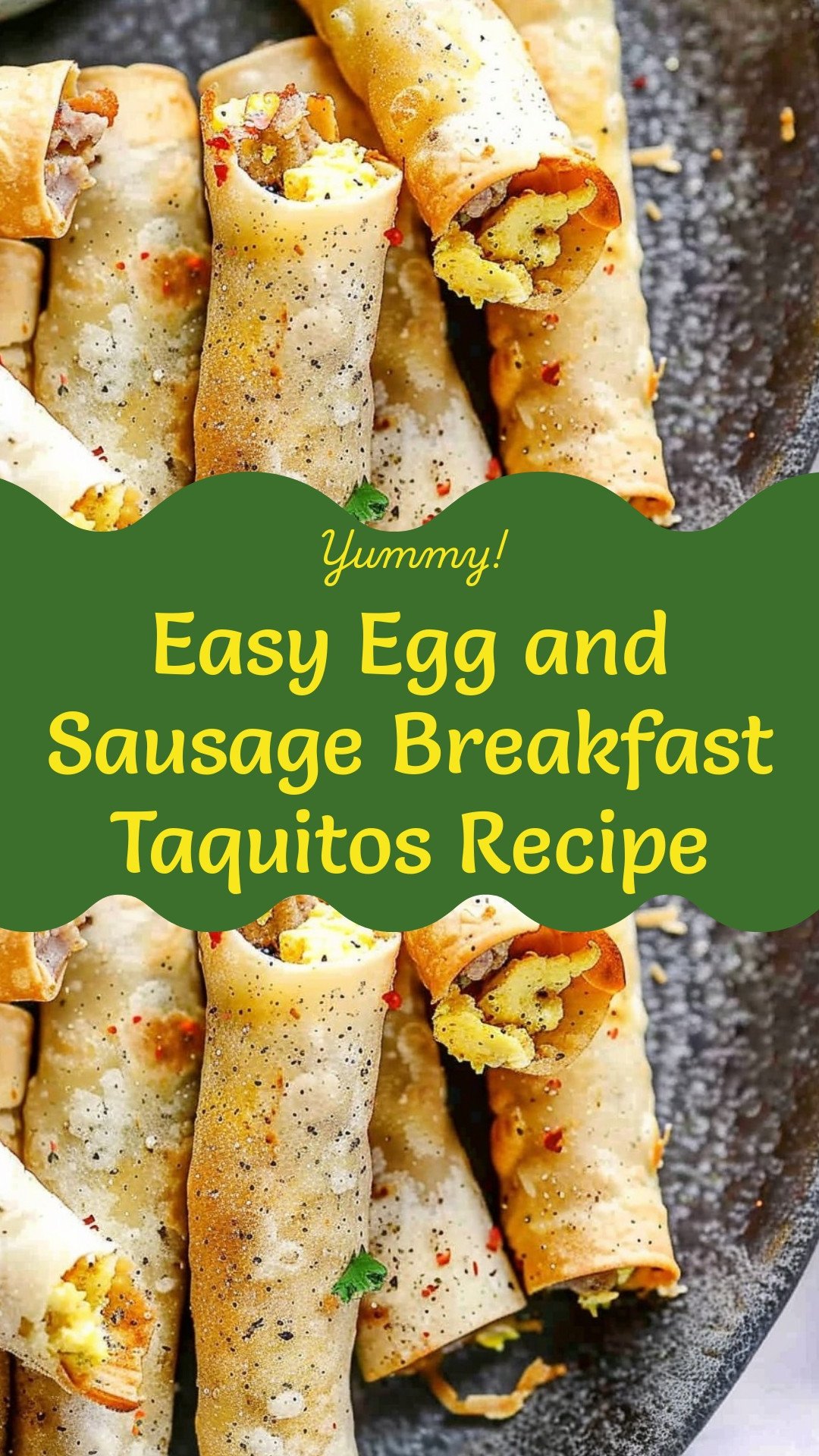 Easy Egg and Sausage Breakfast Taquitos Recipe