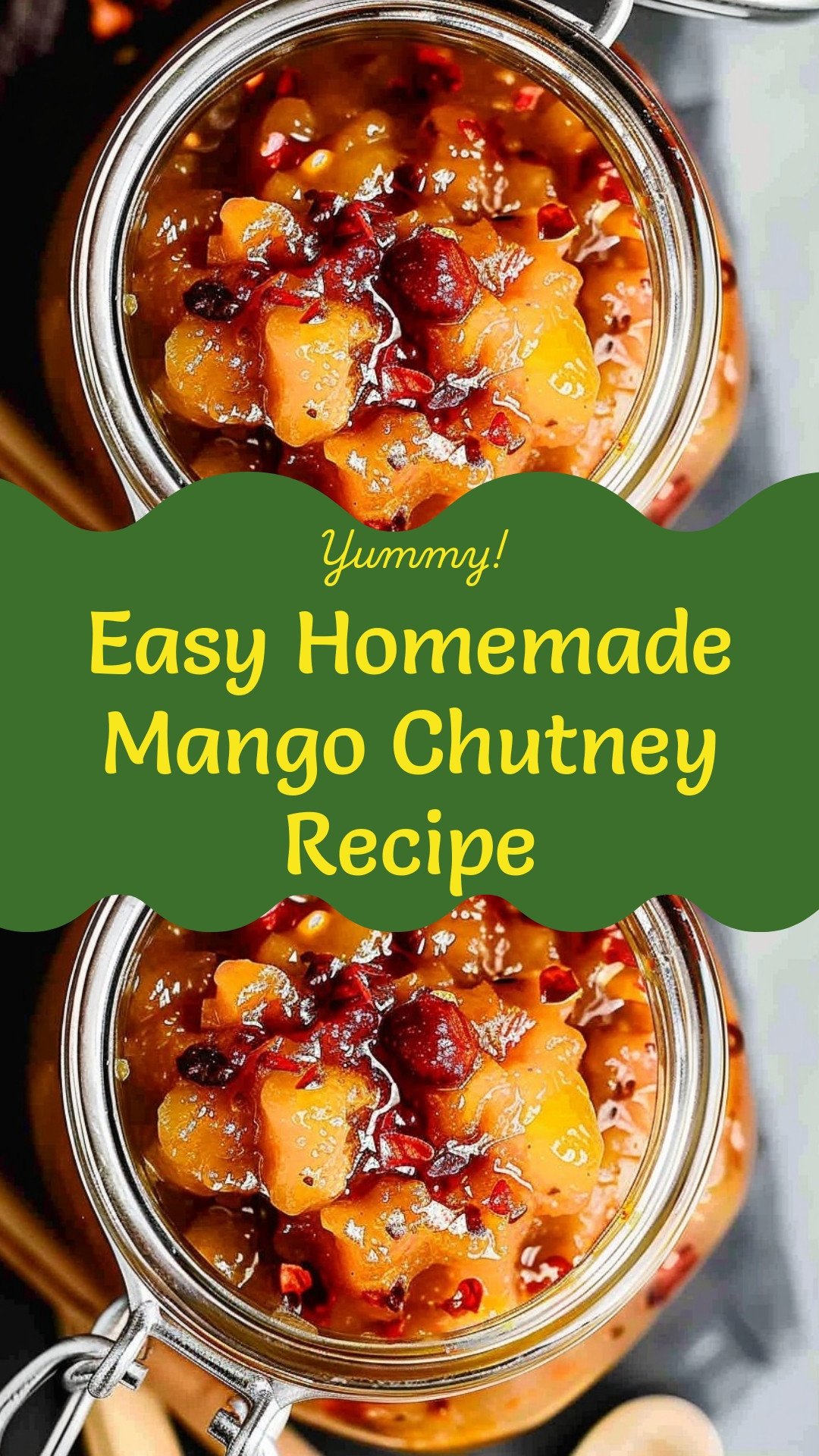 Easy Homemade Mango Chutney Recipe