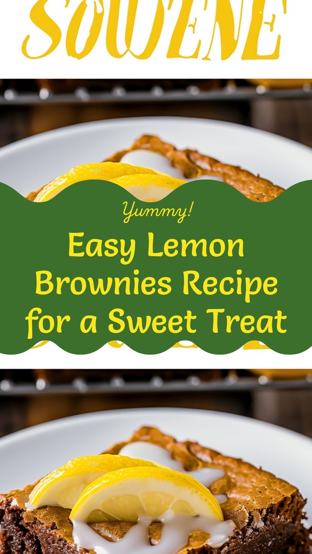 Easy Lemon Brownies Recipe for a Sweet Treat