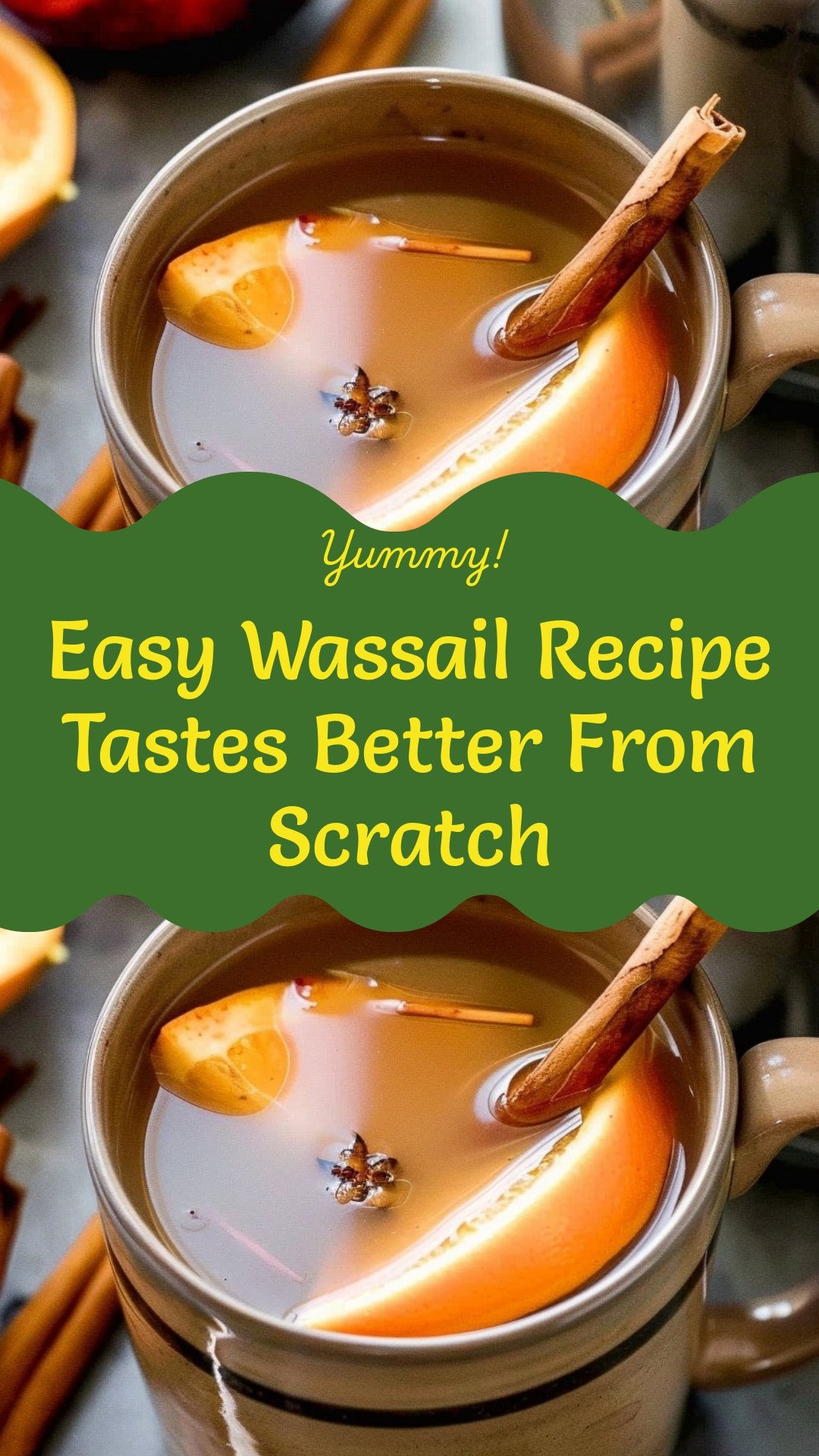 Easy Wassail Recipe Tastes Better From Scratch