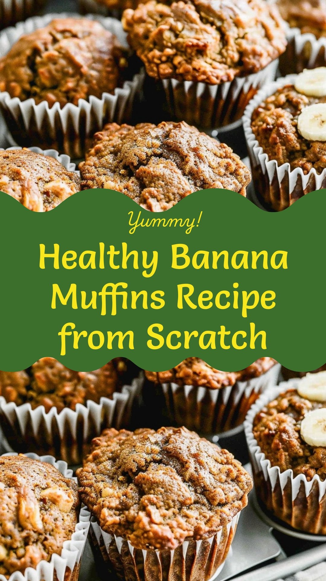 Healthy Banana Muffins Recipe from Scratch