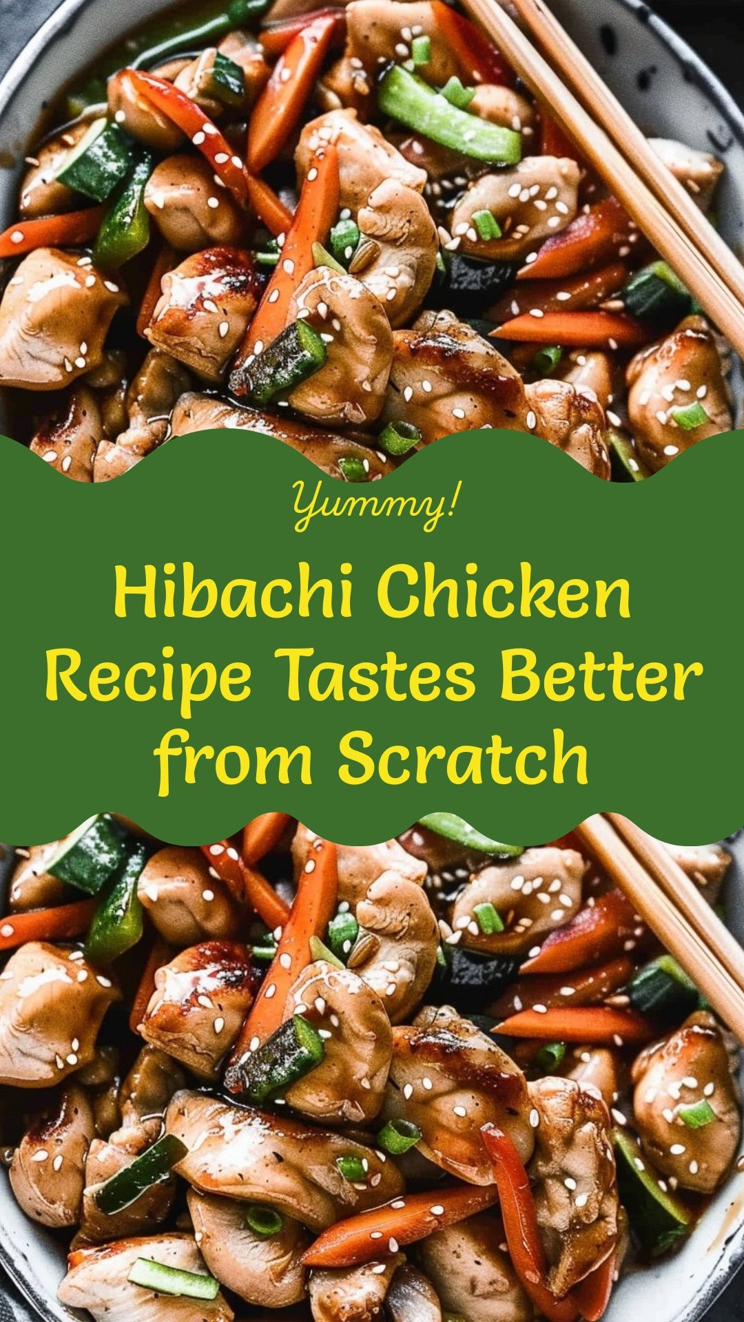 Hibachi Chicken Recipe Tastes Better from Scratch