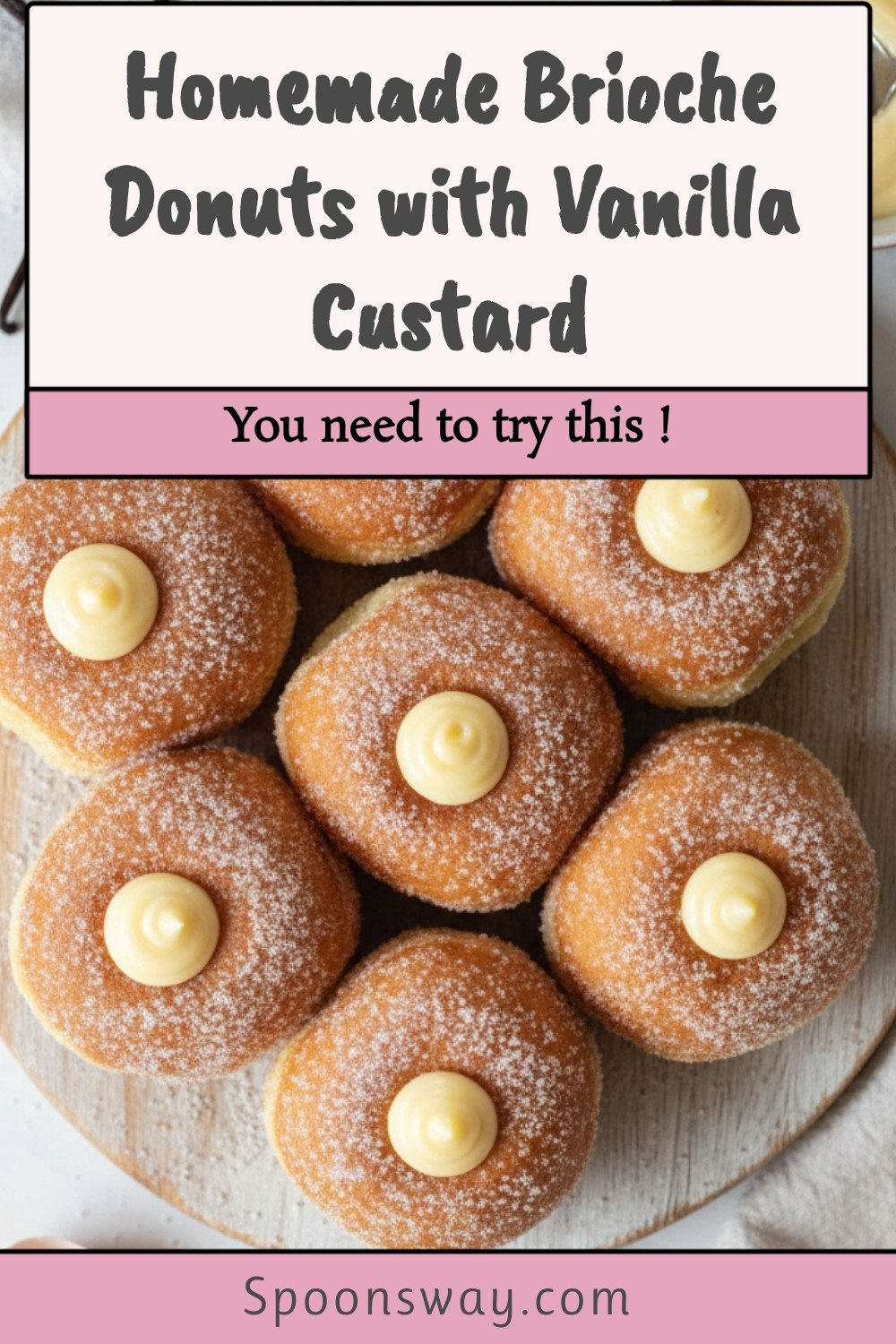 Homemade Brioche Donuts with Vanilla Custard