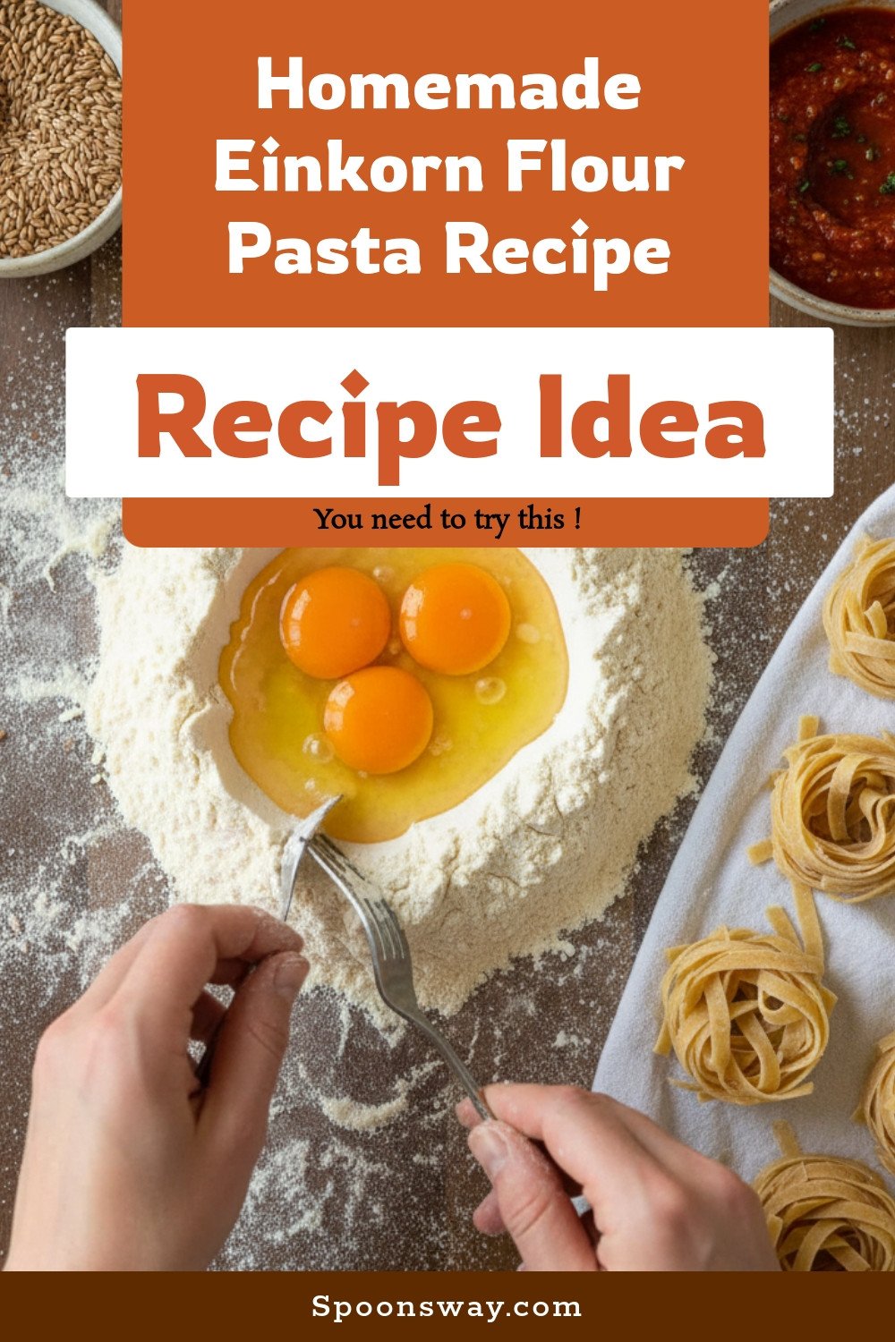 Homemade Einkorn Flour Pasta Recipe