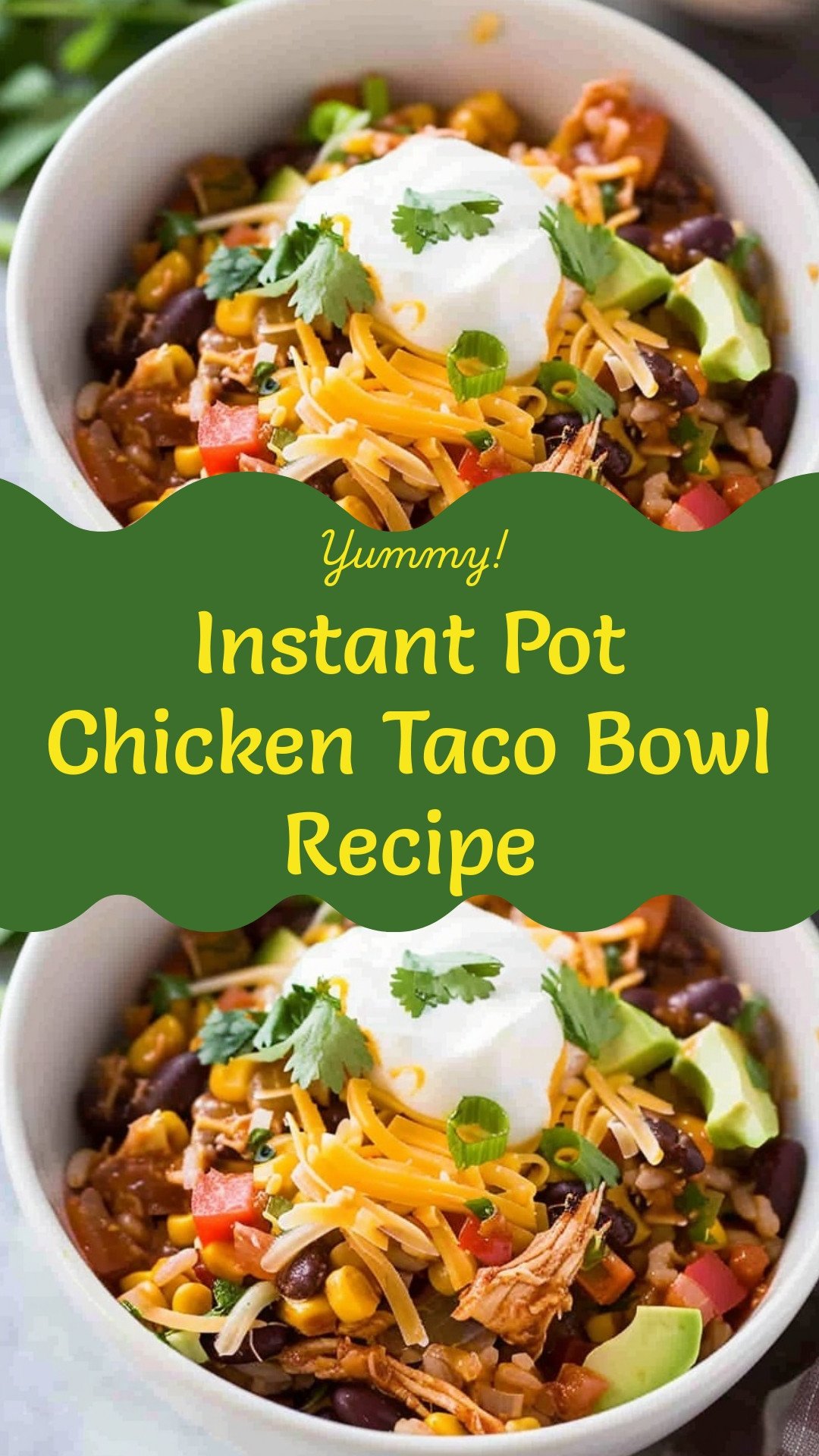 Instant Pot Chicken Taco Bowl Recipe