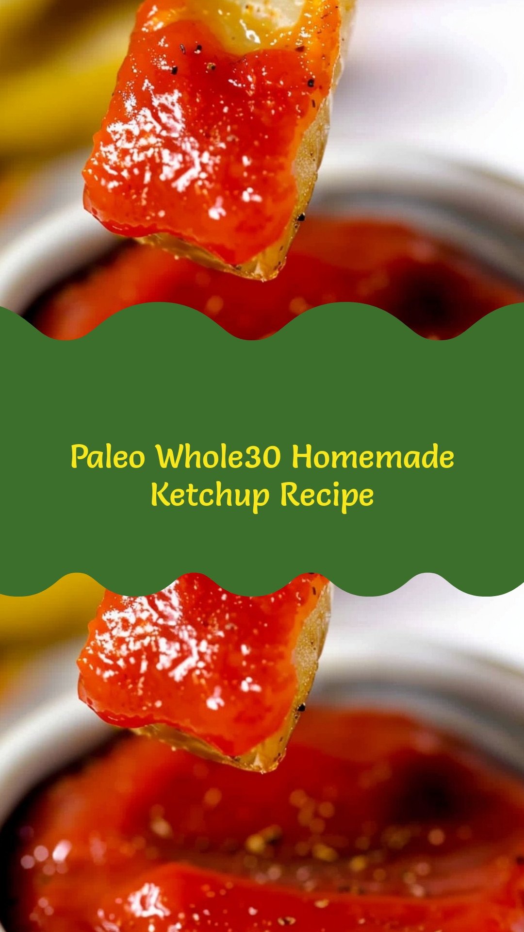 Paleo Whole30 Homemade Ketchup Recipe