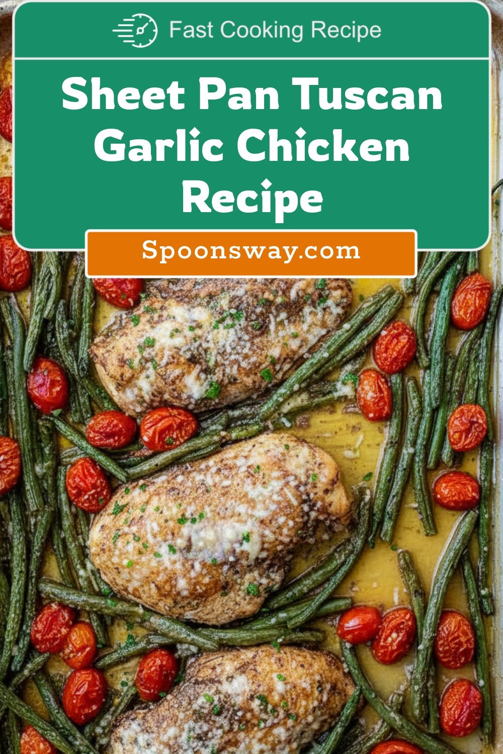 Sheet Pan Tuscan Garlic Chicken Recipe