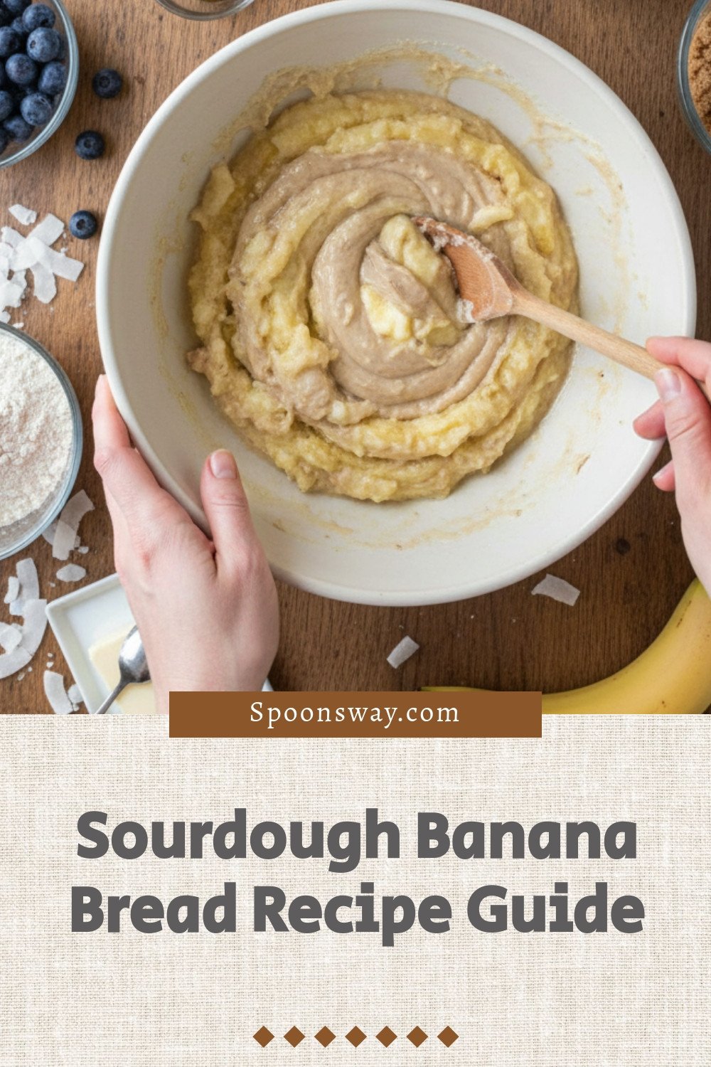 Sourdough Banana Bread Recipe Guide