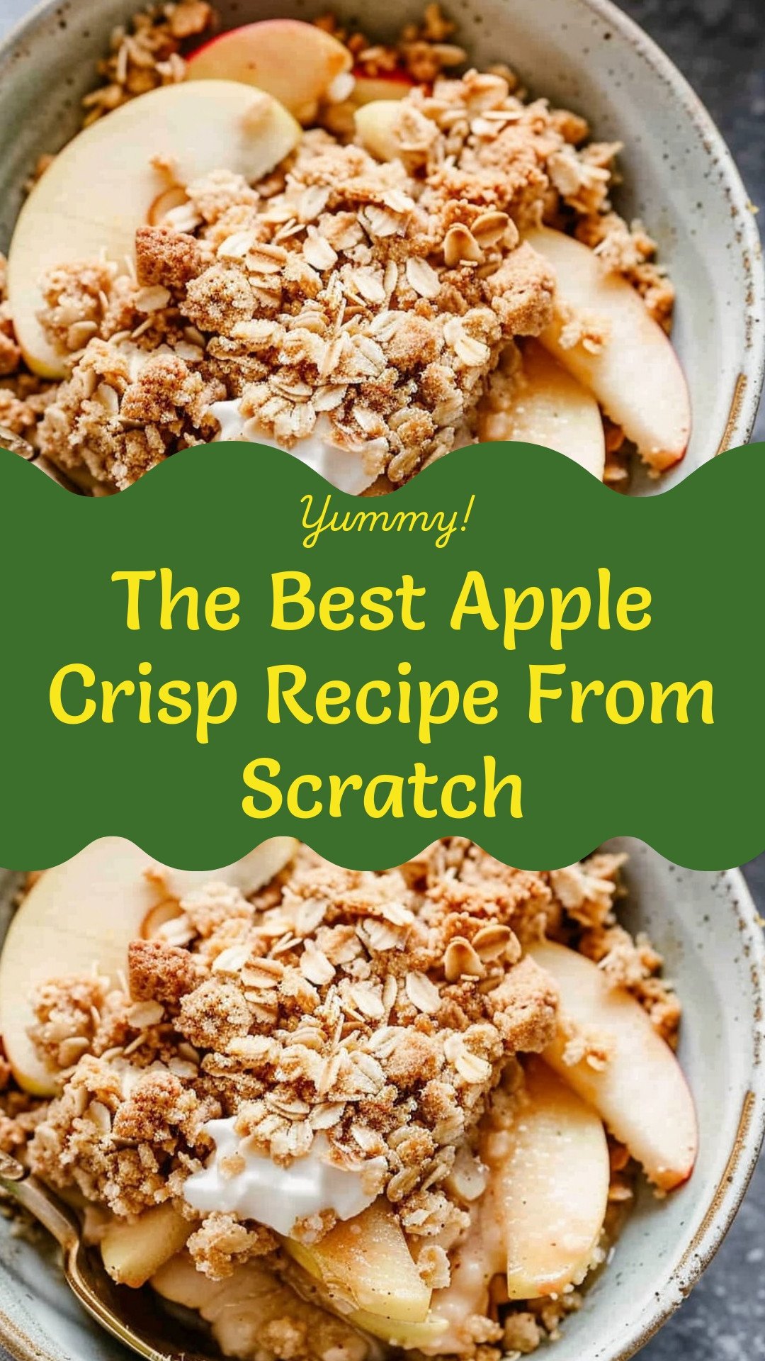 The Best Apple Crisp Recipe From Scratch