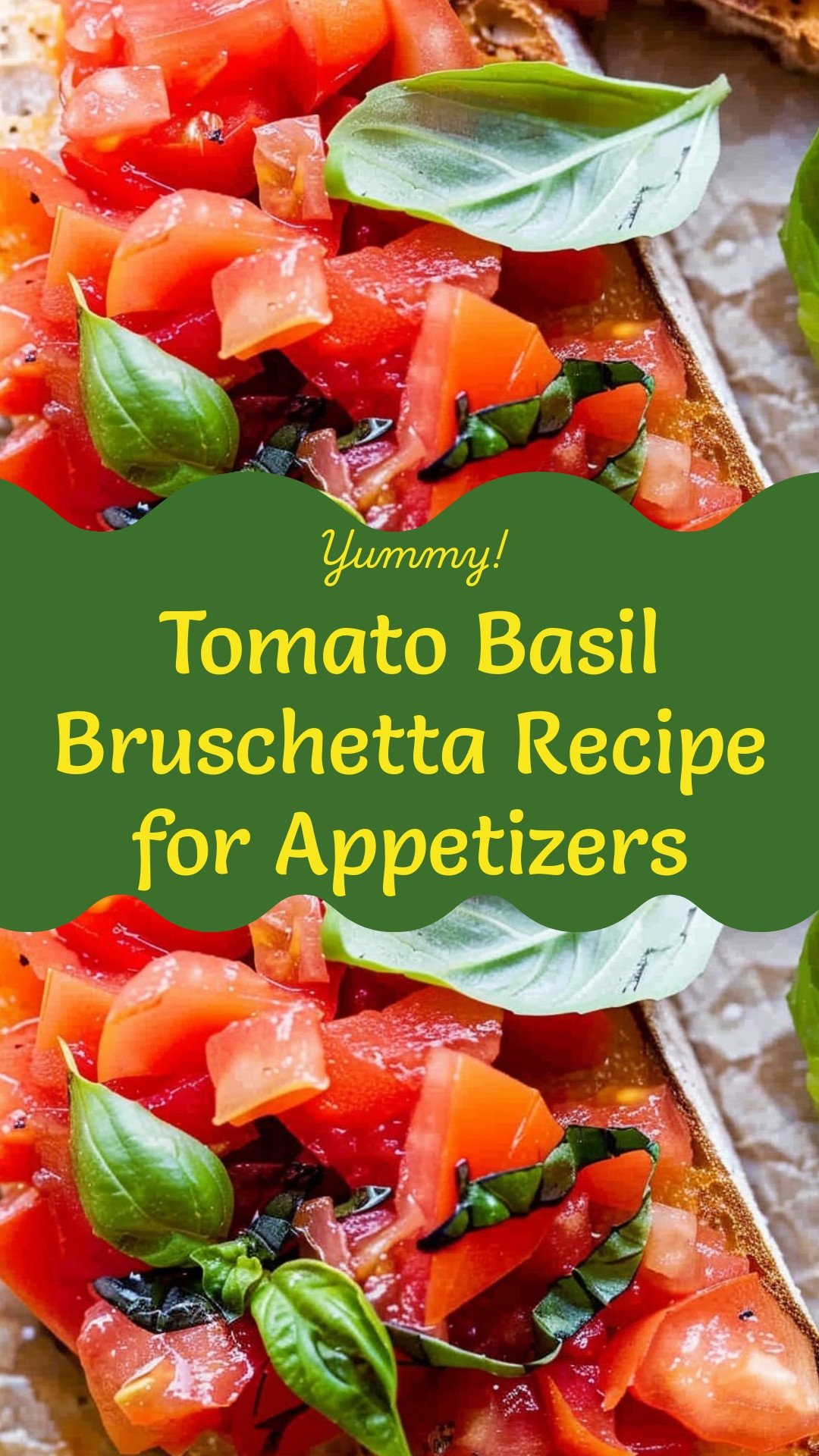 Tomato Basil Bruschetta Recipe for Appetizers