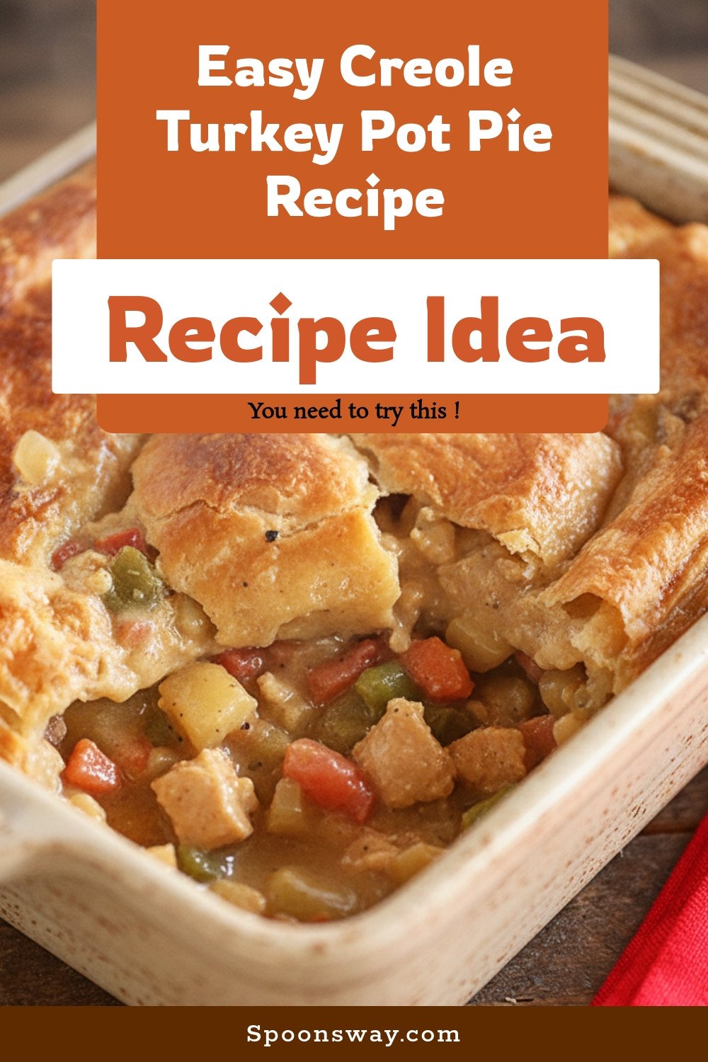 Easy Creole Turkey Pot Pie Recipe