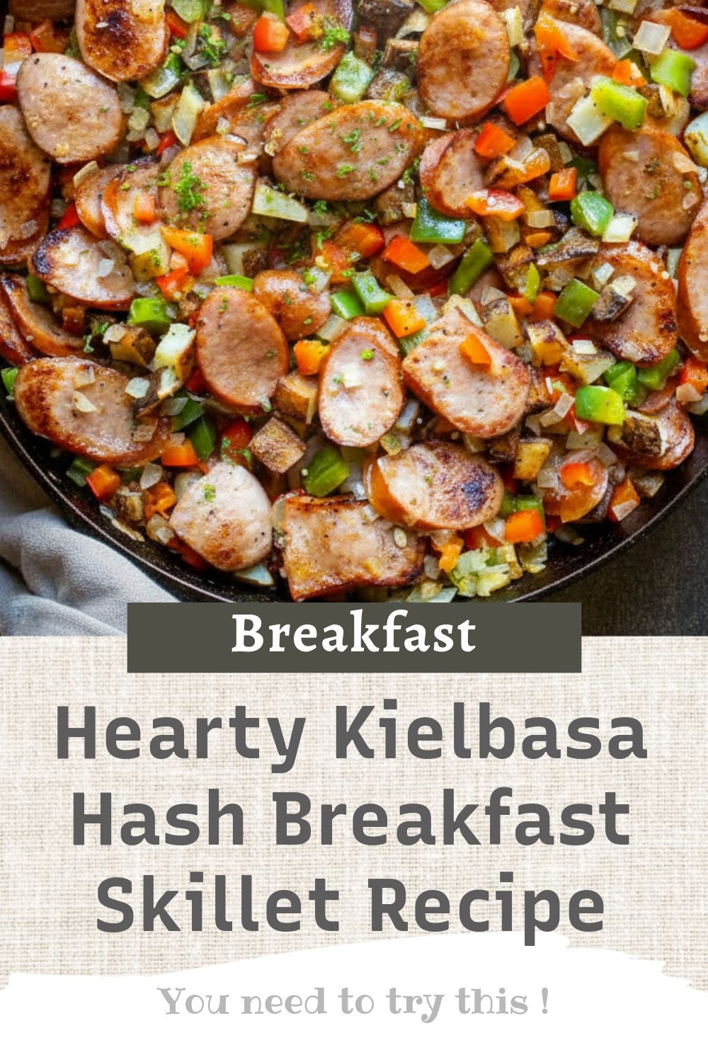 Hearty Kielbasa Hash Breakfast Skillet Recipe