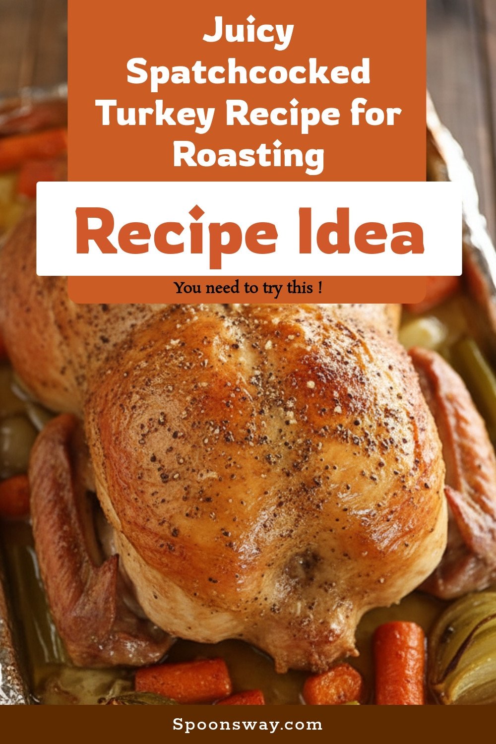 Juicy Spatchcocked Turkey Recipe for Roasting