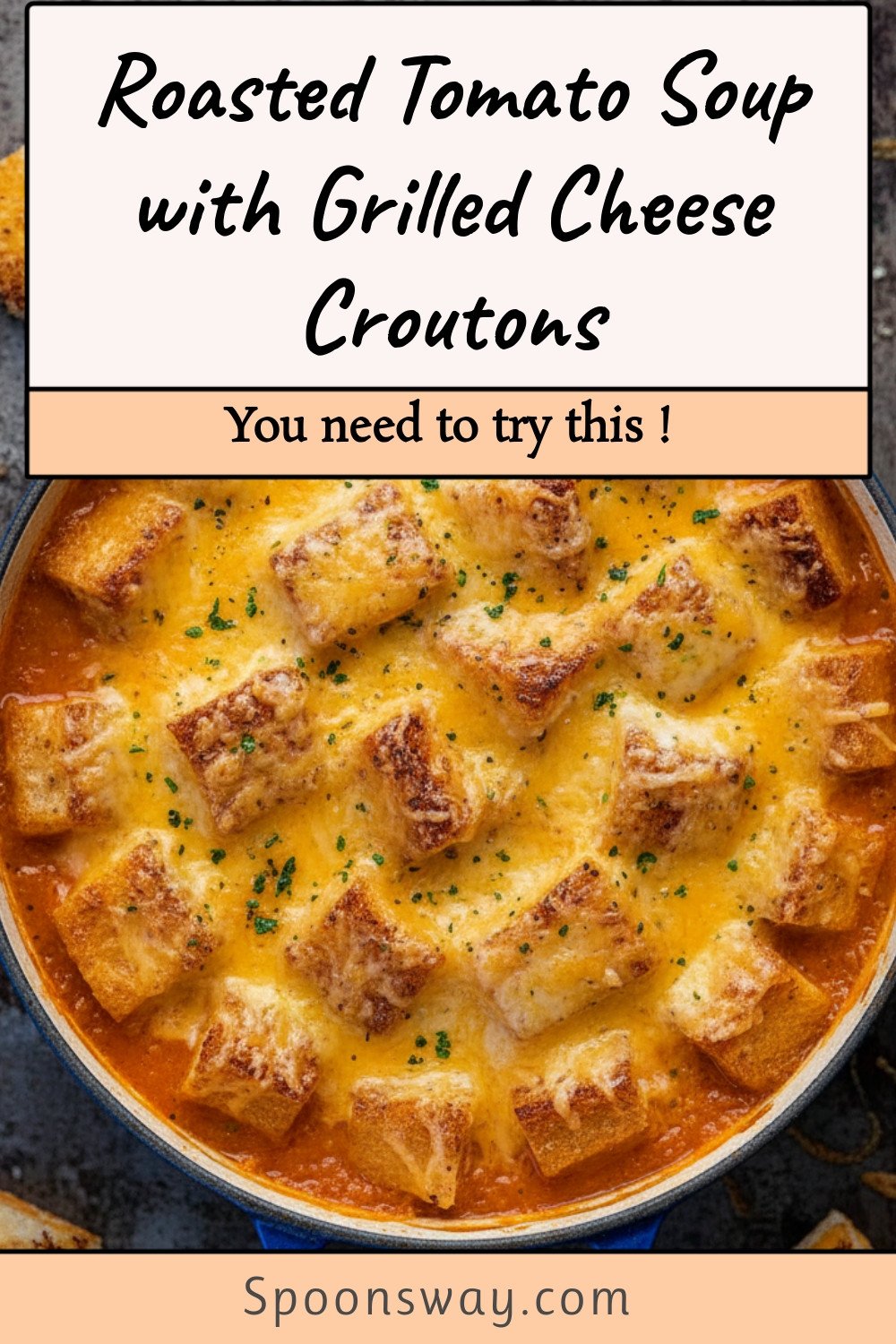 Roasted Tomato Soup with Grilled Cheese Croutons