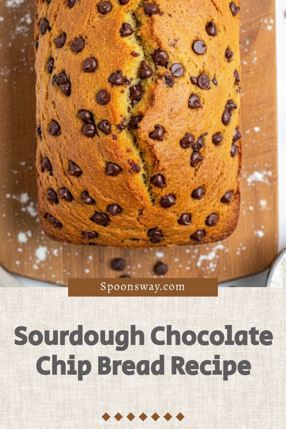Sourdough Chocolate Chip Bread Recipe