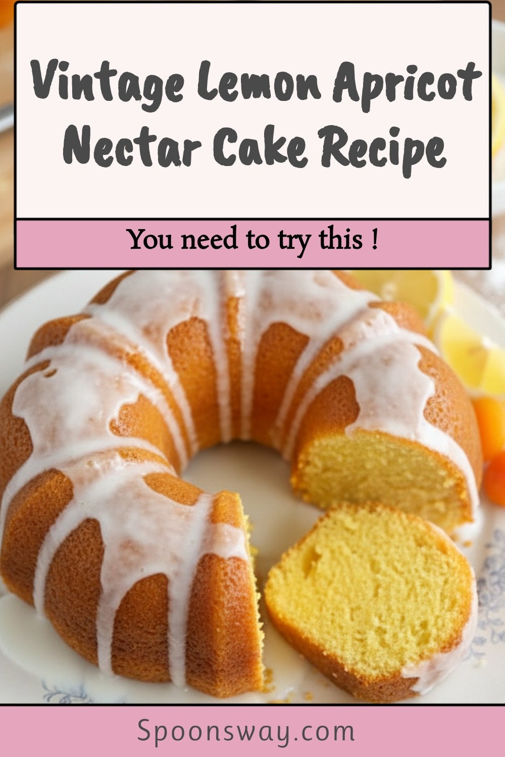 Vintage Lemon Apricot Nectar Cake Recipe